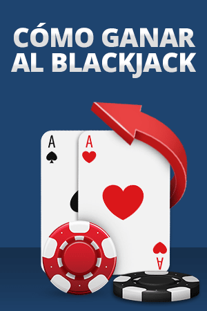 cómo ganar en el blackjack