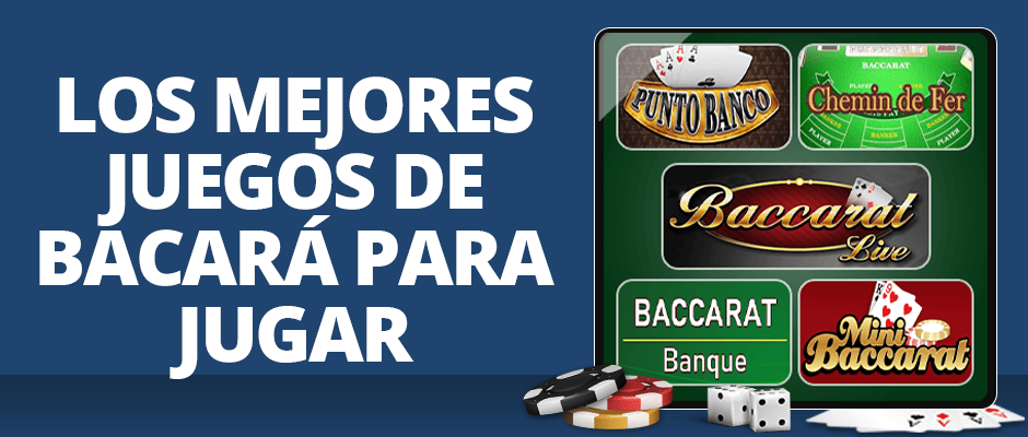 los mejores juegos de bacará para jugar