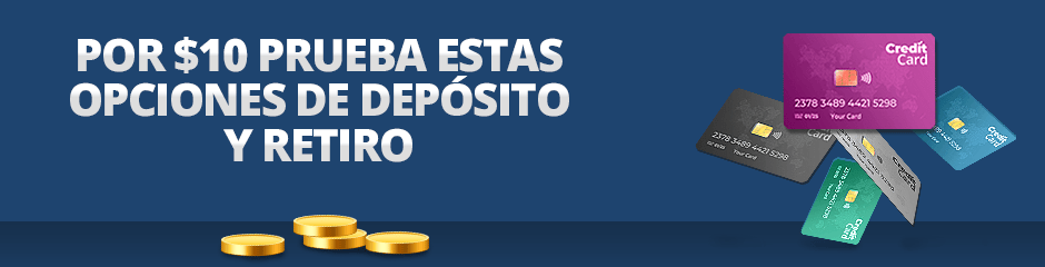 opciones de deposito y retiro