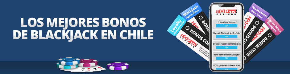 bonos de blackjack en chile