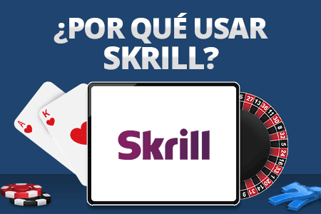 por qué usar skrill