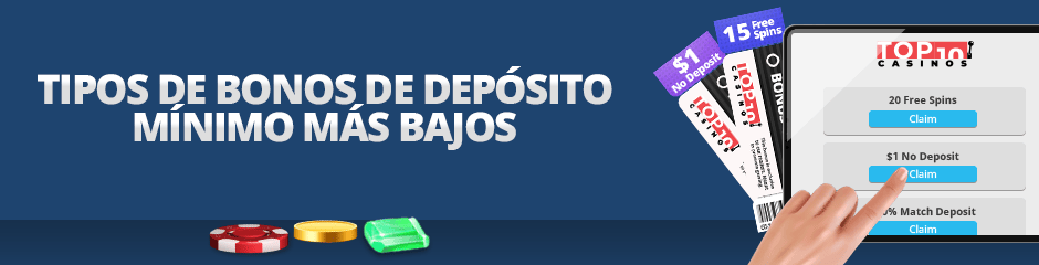 tipos de bonos de depósito mínimo más bajo