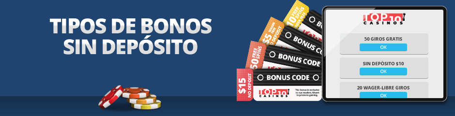 tipos de bonos sin deposito